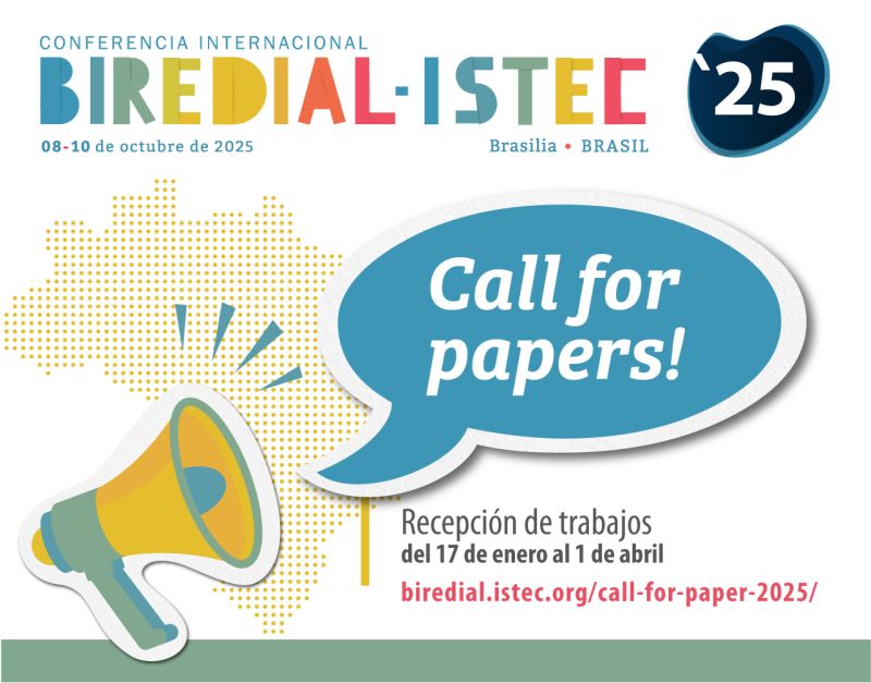 Conferencia Internacional BIREDIAL-ISTEC: está abierta el call por papers para la edición 2025